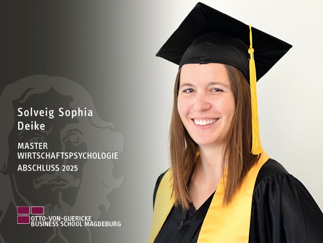 Solveig Sophia Deike (Master Wirtschaftspsychologie, Abschluss 2025)